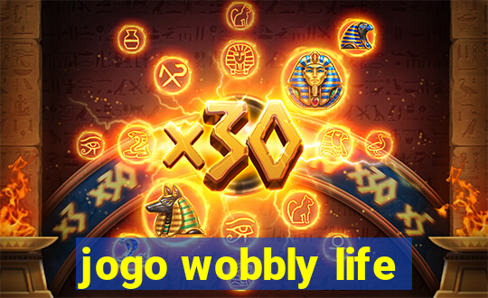 jogo wobbly life